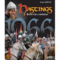 Hastings 1066: Battle for a Kingdom
