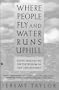 Where people fly and water runs uphill: Using dreams to tap the wisdom of the unconsious