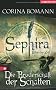 Sephira - Ritter der Zeit. Die Bruderschaft der Schatten