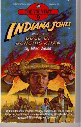  Indiana Jones & the Gold of Genghis Khan (Find Your Fate, No 9)