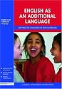 English as an Additional Language: Meeting the Challenge in the Classroom