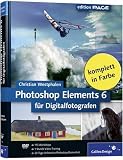Produkt-Bild: Photoshop Elements 6 f&uuml;r Digitalfotografen (Galileo Design)