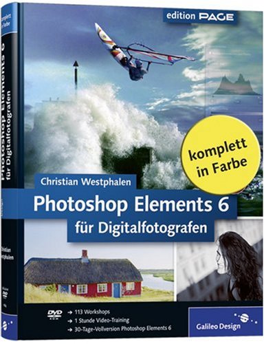 Produkt-Bild: Photoshop Elements 6 f&uuml;r Digitalfotografen (Galileo Design)