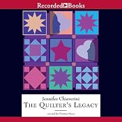 The Quilter's Legacy: Elm Creek Quilts, Book 5 | [Jennifer Chiaverini]