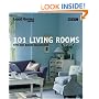101 Living Rooms: Stylish Room Solutions (Good homes)