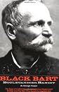 Black Bart, Boulevardier Bandit: The Saga of California's Most Mysterious Stagecoach Robber and the Men Who Sought to Capture Him