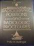 Merrill's Atlas of Radiographic Positions and Radiologic Procedures, 8th Edition