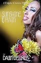 Sunshine & Rain (Triple Crown Publications Presents)