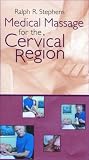 51KOuOOAmAL. SL160  Medical Massage for the Cervical Neck Region DVD