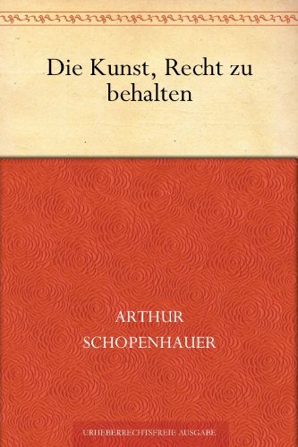 Die Kunst, Recht zu behalten