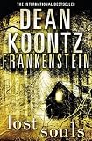 Dean Koontzs Frankenstein (4) - Lost Souls