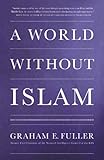 A world without Islam