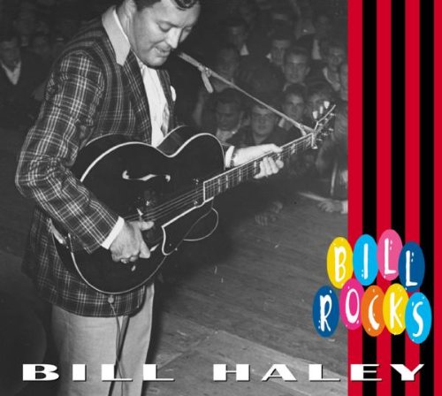 BILL HALEY - Bill rock - Zortam Music