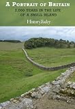 A Portrait of Britain: 2,000 Years in the Life of a Small Island