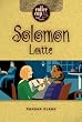 Solomon Latte (Coffee Cup Bible Studies)