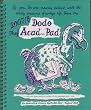 Dodo Acad-pad Diary 2007/08 2007/08 (Dodo Pad)