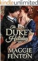 The Duke's Holiday (The Regency Romp Trilogy Book 1)