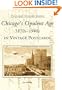 Chicago's Opulent Age 1870s-1940s in Vintage Postcards  (IL)  (Postcard History Series)