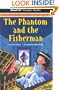 The Phantom and the Fisherman (Read-It! Chapter Books: Historical Tales)