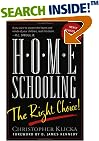 Home Schooling: The Right Choice : An Academic, Historical, Practical, and Legal Perspective