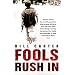 Fools Rush In