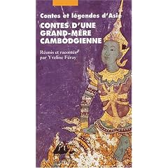 Contes d'une grand-m�re cambodgienne