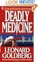 Deadly Medicine