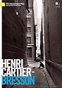 Henri Cartier-Bresson: The Impassioned Eye