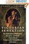 Victorian Sensation: The Extraordinary Publication, Reception, and Secret Authorship of Vestiges of the Natural History of Creation