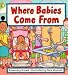 Book Where Babies Come from
