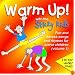 Warm Up With the Sticky Kids