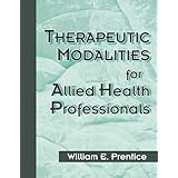 therapeutic modalities for allied health professionals