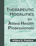 : Therapeutic Modalities for Health-Related Professionals