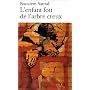 L'Enfant fou de l'arbre creux