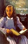 The Education of Mary: A Little Miss of Color, 1832