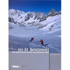 Ski de randonn�e : Des premi�res traces aux grands raids