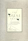 The Dual Brain: Hemispheric Specialization in Humans