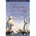 A Signal Victory: The Lake Erie Campaign, 1812-1813 (Bluejacket Books)