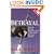 Betrayal: How the Clinton Administration Undermined American Security