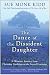 The Dance of the Dissident Daughter: A Woman's Journey from Christian Tradition to the Sacred Feminine