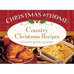 Country Christmas Recipes (Christmas at Home)