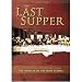 The Amazing Story of the Last Supper