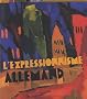 L'expressionnisme allemand