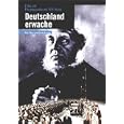 Deutschland, erwache!