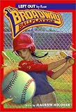 Left Out (Broadway Ballplayers)