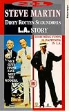 Dirty Rotten Scoundrels / L.A. Story