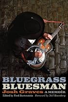 Bluegrass Bluesman: A Memoir (Music in American Life) Bluegrass Bluesman: A Memoir (Music in American Life)