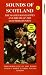 Pipes And Drums Scottish Bands - Sounds Of Scotland - The Massed Bands Of The Scottish Division [1987]