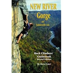 New River Gorge and Summersville Lake Rock Climbers' Guidebook