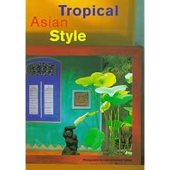 Tropical Asian Style
